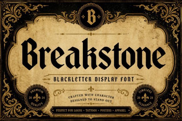 Exploring Breakstone: A Gothic Display Font for Bold Designs